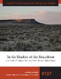 In the Shadow of the Steamboat A Natural & Cultural History of North Warner Valley Oregon