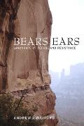 Bears Ears Landscape of Refuge & Resistance
