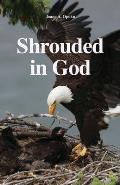 Shrouded in God