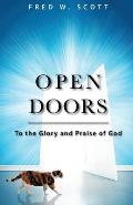 Open Doors: To the Glory and Praise of God