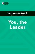 You the Leader HBR Women at Work Series
