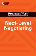 Next Level Negotiating HBR Women at Work Series