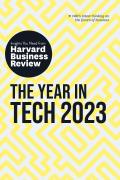 Year in Tech 2023 The Insights You Need from Harvard Business Review