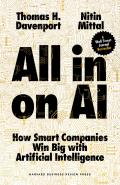 All in On AI How Smart Companies Win Big with Artificial Intelligence