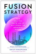 Fusion Strategy: How Real-Time Data and AI Will Power the Industrial Future