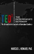 The Entrepreneur's Dictionary2: T.E.D.2