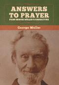 Answers to Prayer, from George M?ller's Narratives