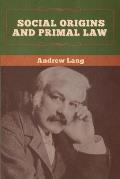 Social Origins and Primal Law