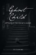 Ghost Child: Attack of the Black Annis
