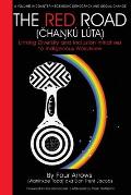 The Red Road (Čhaŋk? L?ta): Linking Diversity and Inclusion Initiatives to Indigenous Worldview