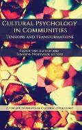 Cultural Psychology in Communities: Tensions and Transformations (HC)