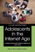 Adolescents in the Internet Age: A Team Learning and Teaching Perspective