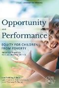 Opportunity and Performance: Equity for Children from Poverty