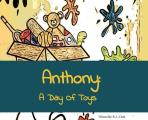 Anthony: A Day of Toys