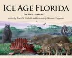 Ice Age Florida: In Story and Art