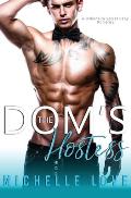 The Dom's Hostess: A Billionaire Secret Baby Romance