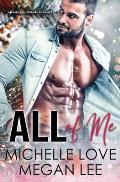 All of Me: An Alpha Billionaire Romance