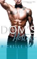 The Dom's Hostess: A Billionaire Secret Baby Romance