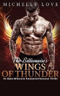 The Billionaire's Wings of Thunder: Paranormal Romance