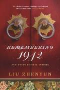 Remembering 1942: And Other Chinese Stories