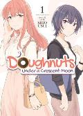 Doughnuts Under a Crescent Moon Volume 01