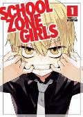 School Zone Girls Volume 1
