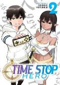 Time Stop Hero Volume 2
