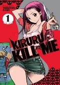 Kiruru Kill Me Volume 1