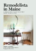Remodelista in Maine A Design Lovers Guide to Inspired Down to Earth Style