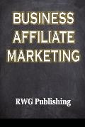 Business Affiliate Marketing