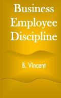 Business Employee Discipline