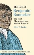 The Life of Benjamin Banneker: The First African-American Man of Science