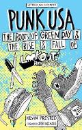 Punk USA The Rise & Fall of Lookout Records