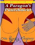 A Paragon's Punishment: An Erotic Fantasy (Queering Consent)