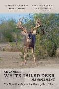 Advanced White-Tailed Deer Management: The Nutrition-Population Density Sweet Spot