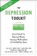 Depression Toolkit Quick Relief to Improve Mood Increase Motivation & Feel Better Now