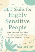 DBT Skills for Highly Sensitive People