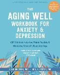 Aging Well Workbook for Anxiety & Depression