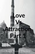 Love Vs Attraction