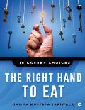 The Right Hand to Eat: 116 Career Choices