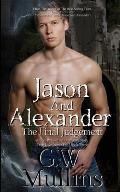 Jason And Alexander The Final Judgement