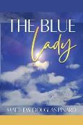 The Blue Lady