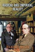 Radical and Empirical Reality: Selected Writings on the Philosophy of Jos? Ortega y Gasset and Juli?n Mar?as