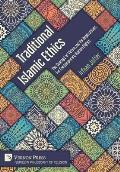 Traditional Islamic Ethics: The Concept of Virtue and its Implications for Contemporary Human Rights