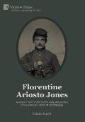 Florentine Ariosto Jones: A Yankee in Switzerland and the Early Globalization of the American System of Watchmaking (Premium Color)
