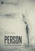 Person: Encounters, Paradigms, Commitment and Applications