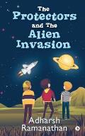 The Protectors and the Alien Invasion