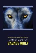 Savage Wolf: Western Ranchers Settling 1860s Colorado