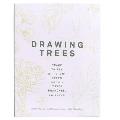 Drawing Trees Trace Thirty Different Trees & Their Leaves Branches & Seeds