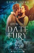 How to Date a Fury
